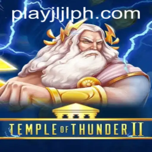 Dive into the Thrilling World of TempleofThunderII with JLJL.PH