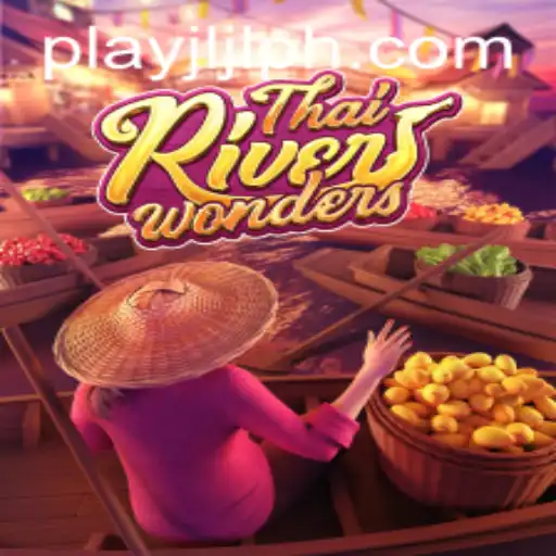 Exploring ThaiRiverWonders: A Journey Through JLJL.PH's Latest Sensation