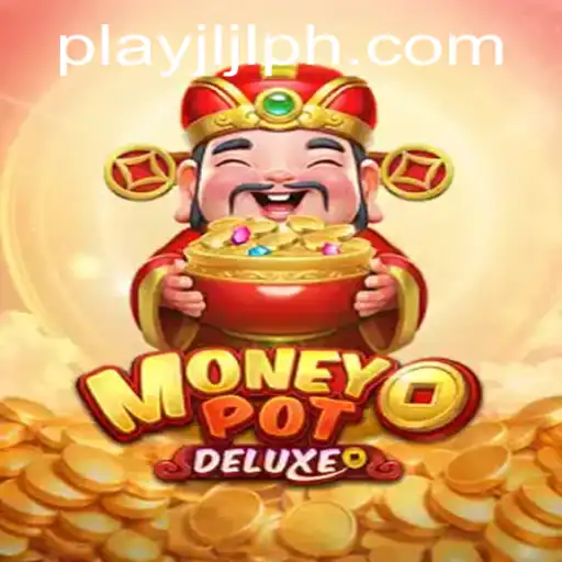 Unveiling MoneyPotDELUXE: A Comprehensive Guide to a Thrilling Gaming Experience with JLJL.PH