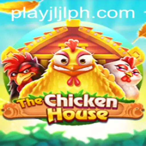 TheChickenHouse: Unveiling the New Gaming Sensation JLJL.PH